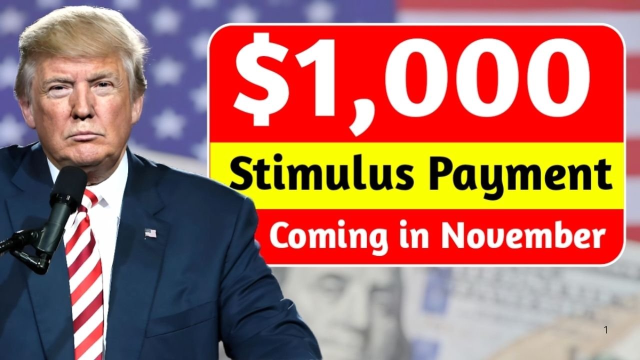 $1,000 Stimulus Payment Coming in November 2025: Eligibility, Payment Schedule, and How to Claim